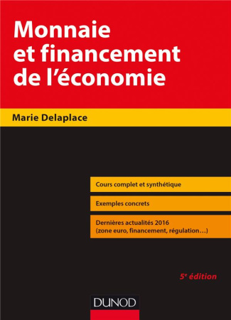 Monnaie et financement de l'économie. 5e édition