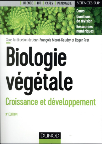 Biologie végétale. Croissance et développement, 3e édition