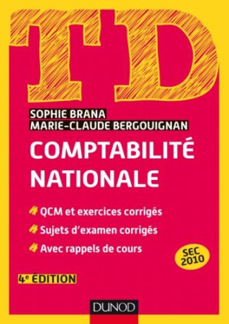 Comptabilité nationale. QCM et exercices corrigés, sujets d'examens corrigés, avec rappels de cours,