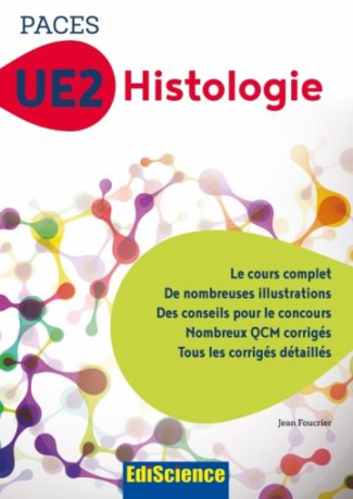 2 - UE2 - T01 - PACES UE2 HISTOLOGIE - MANUEL, COURS + QCM CORRIGES