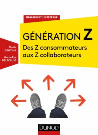 Génération Z. Des Z consommateurs aux Z collaborateurs