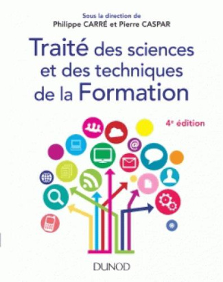 Traité des sciences et des techniques de la formation. 4e édition revue et augmentée
