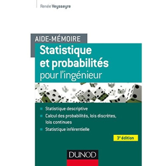 Statistique et probabilités pour les ingénieurs. 3e édition