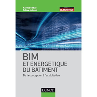 BIM et énergétique des bâtiments. De la conception à l'exploitation