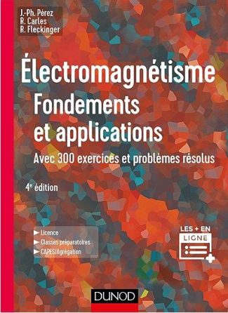 Electromagnétisme. Fondements et applications, 4e édition