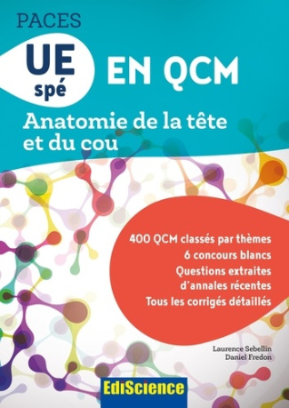 PACES UE spé en QCM. Anatomie de la tête et du cou