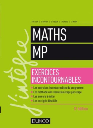 Maths MP. Exercices incontournables, 3e édition