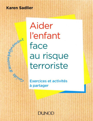 Aider l'enfant face à la menace terroriste