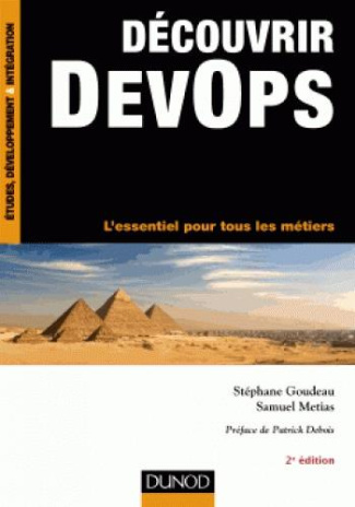 Découvrir DevOps. L'essentiel pour tous les métiers, 2e édition