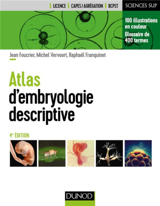 Atlas d'embryologie descriptive. 4e édition