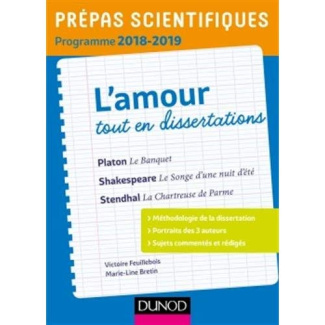 Prépas scientifiques programme 2018-2019. L'amour tout en dissertations