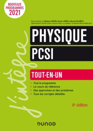 Physique PCSI. Tout-en-un, Edition 2021