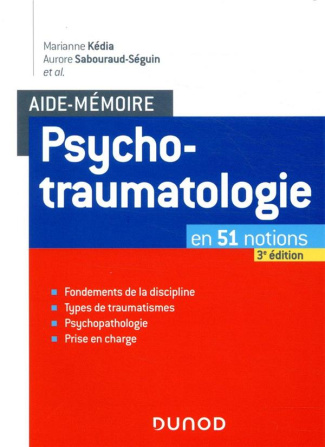 Psychotraumatologie. 3e édition