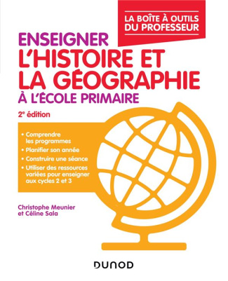 Enseigner l'histoire et la géographie à l'école primaire. 2e édition