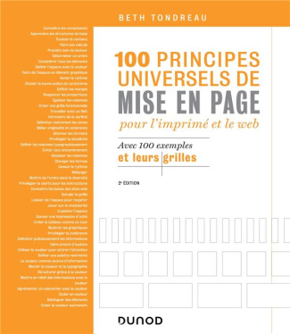 100 principes universels de mise en page pour l'imprimé et le web. Avec 100 exemples et leurs grille