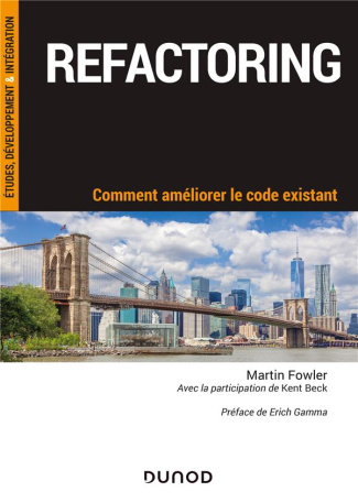 Refactoring. Comment améliorer le code existant