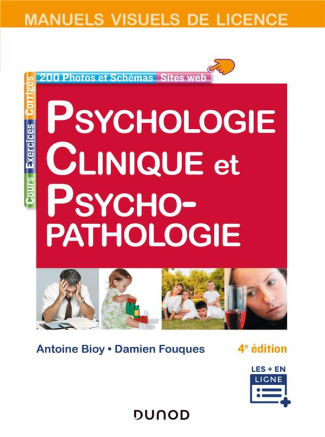 Psychologie clinique et psychopathologie. 4e édition