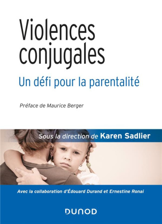 Violences conjugales. Un défi pour la parentalité