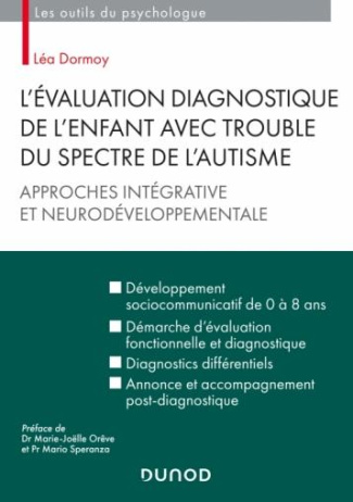 L'évaluation diagnotique de l'enfant avec trouble du spectre de l'autisme