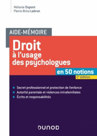 Droit à l'usage des psychologues. 2e édition