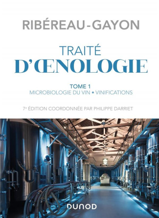 Traité d'oenologie. Tome 1, Microbiologie du vin, vinifications, 7e édition