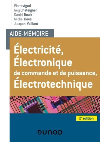 Electricité, électronique de commande et de puissance, électrotechnique. 2e édition