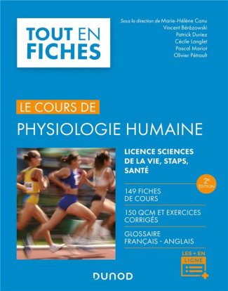 Physiologie humaine. Licence sciences de la vie, STAPS, santé, 2e édition