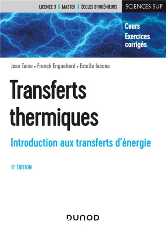 Transferts thermiques. Introduction aux transferts d'énergie, 6e édition