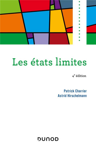 Les états limites. 4e édition
