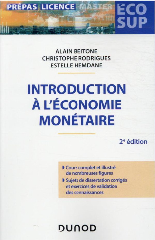Introduction à l'économie monétaire. 2e édition