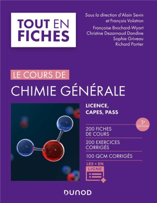 Le cours de chimie générale. Licence, PASS, CAPES, 3e édition