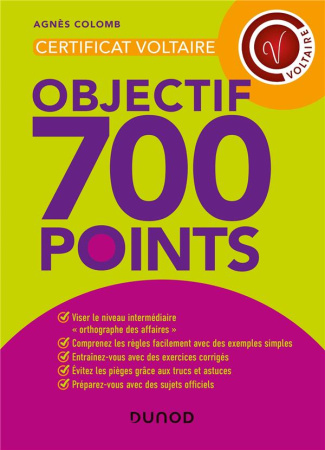 Certificat Voltaire. Objectif 700 points