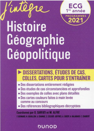 Histoire Géographie Géopolitique ECG 1re année. Dissertations, études de cartes, colles, cartes pour