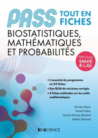 PASS. Fiches de Biostatistiques, Mathématiques et Probabilités