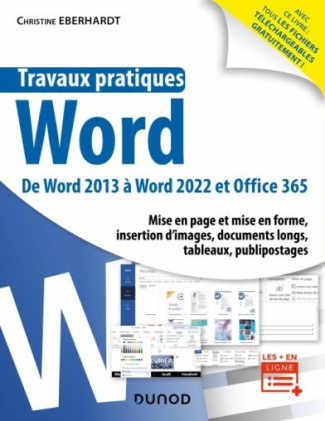 Word. De Word 2013 à Word 2022 et Office 365, 2e édition