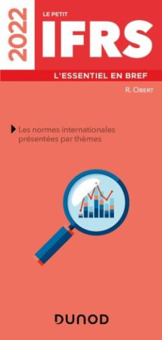 Le petit IFRS. L'essentiel en bref, Edition 2022