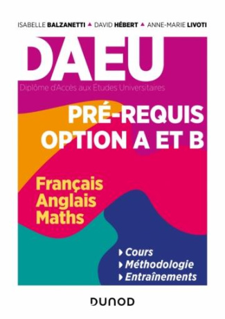 DAEU, prérequis options A et B. Français, anglais, maths
