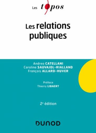 Les relations publiques. 2e édition