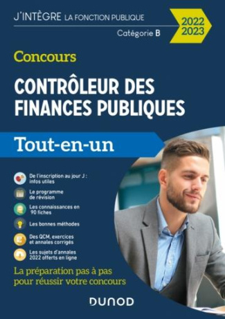 Concours Contrôleur des finances publiques. Catégorie B, Tout-en-un, Edition 2022-2023