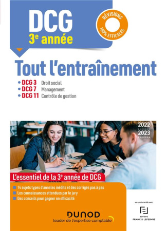 DCG 3e année. Tout l'entraînement DCG 3, DCG 7, DCG 11, Edition 2022-2023