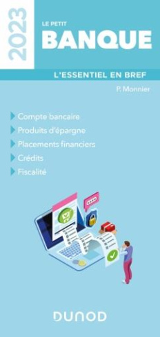 Le petit banque. L'essentiel en bref, Edition 2023