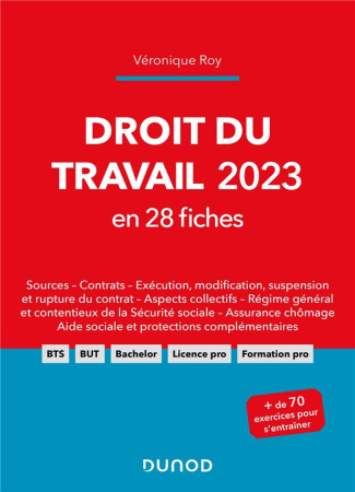 Droit du travail en 28 fiches. Edition 2023