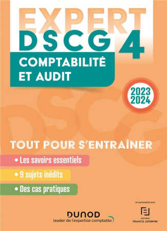 Comptabilité et audit DSCG 4. Tout s'avoir pour s'entraîner, Edition 2023-2024