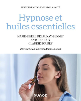 Hypnose et huiles essentielles