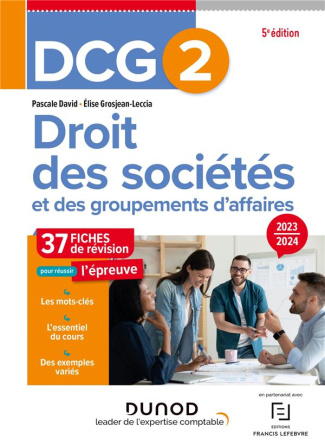 Droit des sociétés et des groupements d'affaires DCG 2. Fiches de révision, Edition 2023-2024