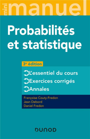 Mini manuel de probabilités et statistique. Cours   QCM, 3e édition