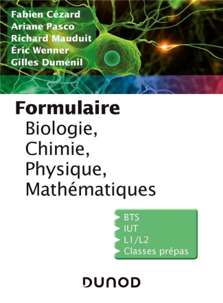 Formulaire Biologie, Chimie, Physique, Electricité, Mathématiques