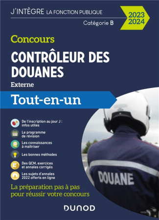 Concours Contrôleur des douanes Externe. Tout-en-un, Edition 2023-2024