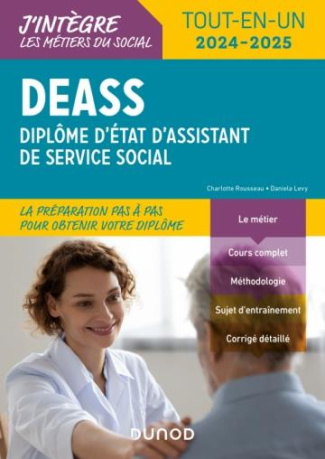 DEASS Diplôme d'Etat d'Assistant de Service Social. Tout-en-un, Edition 2024-2025