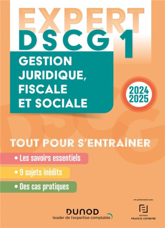 Gestion juridique, fiscale et sociale DSCG 1. Tout pour s'entraîner, Edition 2024-2025